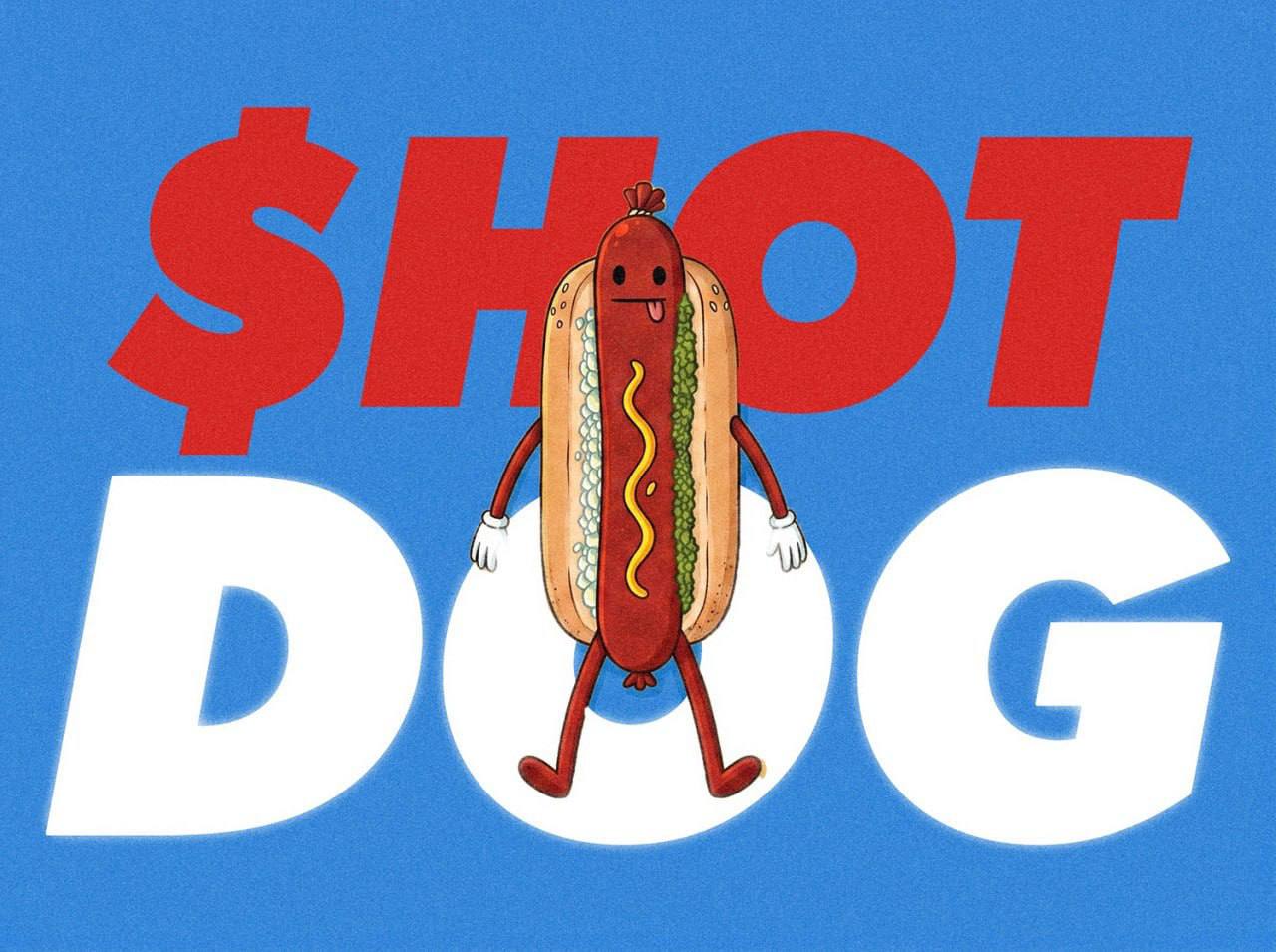 The $HOTDOG wordmark in red and white on a blue background, the mascot standing in the middle of the letters.